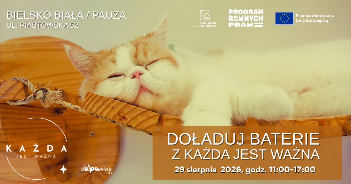 Doładuj baterie z KAŻDA JEST WAŻNA